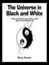 Cover image for The Universe in Black and White